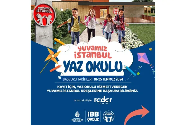Yuvamız İstanbul Yaz Okulu Başladı
