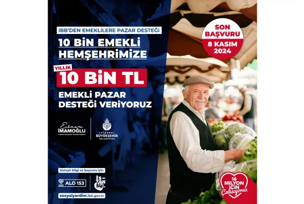 İBB Emeklilere Pazar Desteği Başvuruları Başladı