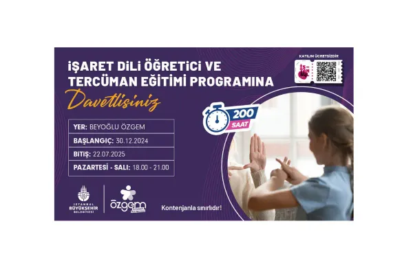 Ücretsiz İşaret Dili ve Tercüman Eğitimi Programı Başlıyor