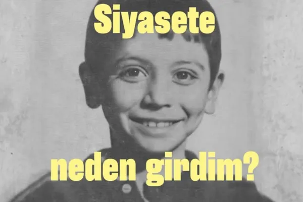 Siyasete Neden Girdim?